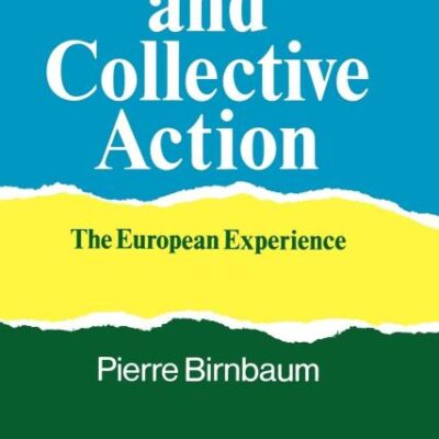 States and Collective Action: The European Experience