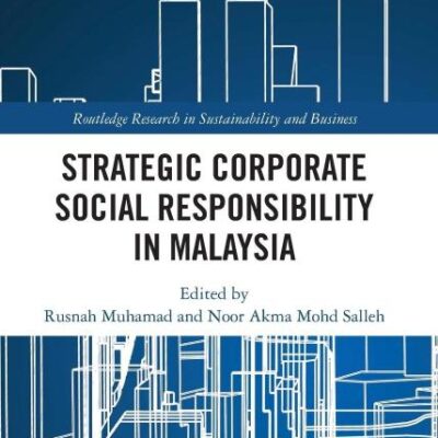 Strategic Corporate Social Resposibility in Malaysia