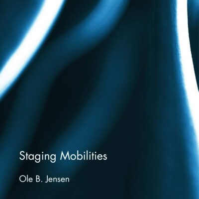 Staging Mobilities