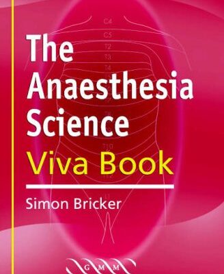 The Anaesthesia Science Viva Book