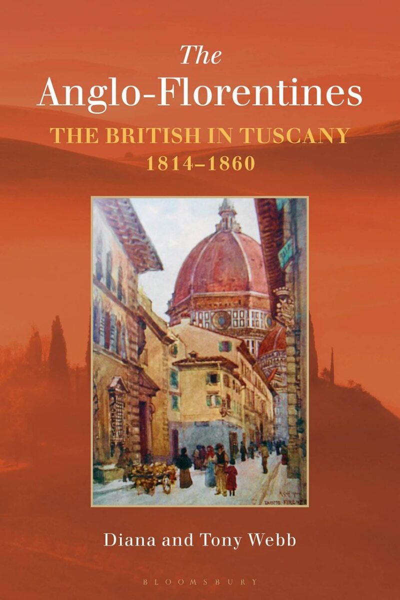 The Anglo-Florentines: The British in Tuscany