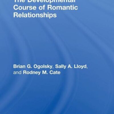The Development Course of Romantic Relationaships
