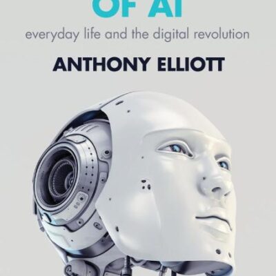 The Culture of AI: Everyday Life and the Digital Revolution