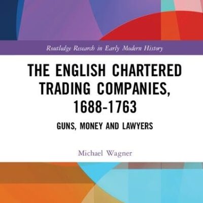 The English Charted Trading Companies