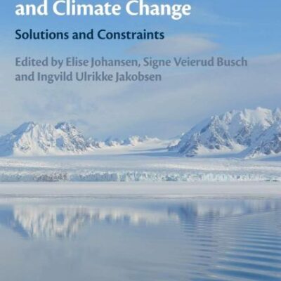 The Law of the Sea and Climate Change: Solutions and Constraints