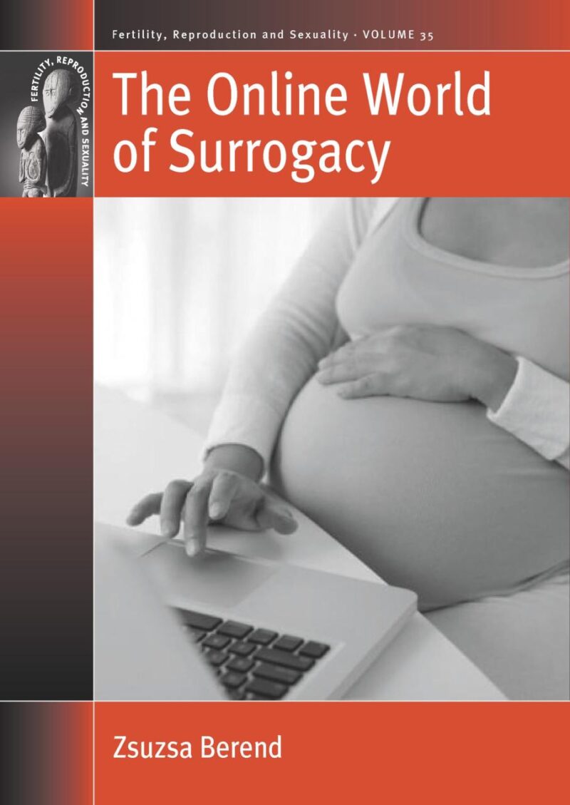 The Online World of Surrogacy: 35 (Fertility