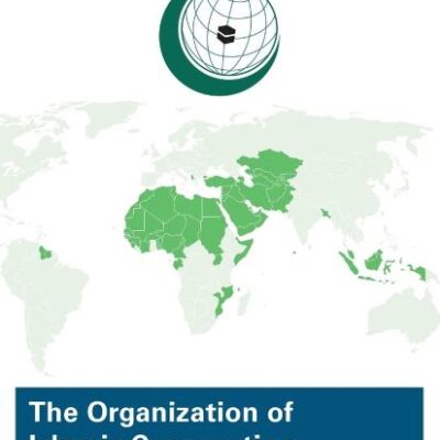 The Organization of Islamic Cooperation: Politics