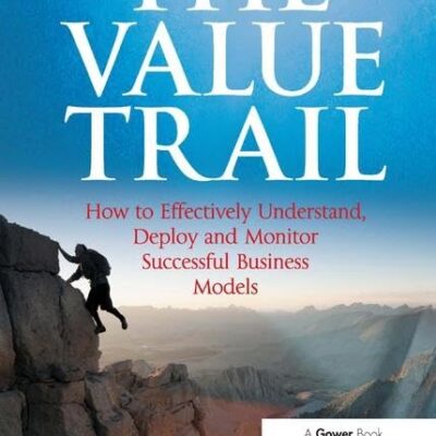 The Value Trail: How to Effectively Understand
