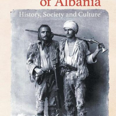The Tribes of Albania: History