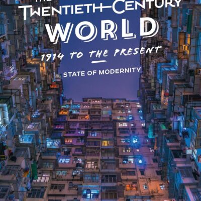 The Twentieth-Century World