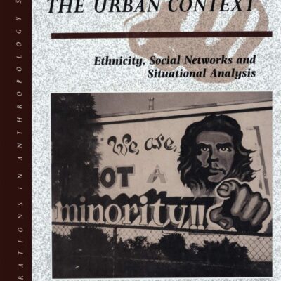 The Urban Context: Ethnicity