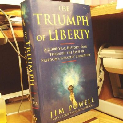 The Triumph of Liberty: A 2000 Year History