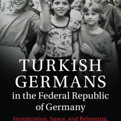 Turkish Germans in the Federal Republic of Germany: Immigration