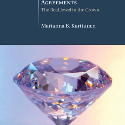 Transparency in the WTO SPS and TBT Agreements: The Real Jewel in the Crown (Cambridge International Trade and Economic Law)