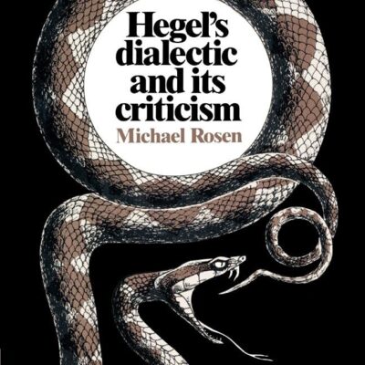 Hegel's Dialectic and its Criticism