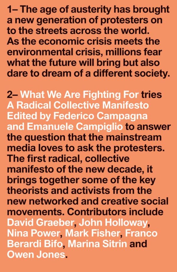 What We Are Fighting For: A Radical Collective Manifesto