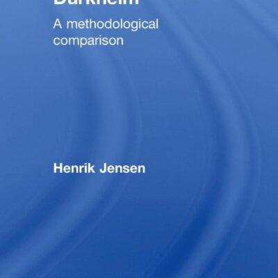 Weber and Durkheim: A Methodological Comparison