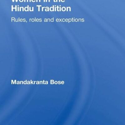Women in the Hindu Tradition: Rules