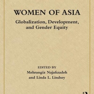 WOMEN OF ASIA : GLOBALIZATION