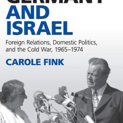 West Germany and Israel: Foreign Relations