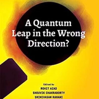 A QUANTUM LEAP IN THE WRONG DIRECTION?