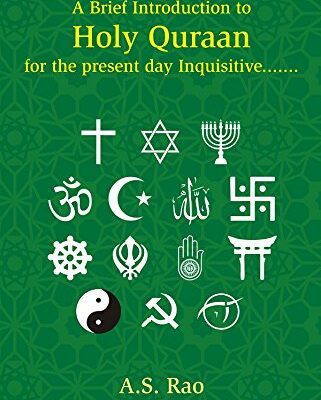 A Brief Introduction to Holy Quraan: for the Present Day Inquisitive