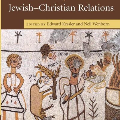 A Dictionary of Jewish-Christian Relations