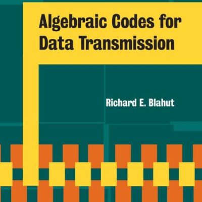 Algebraic Codes for Data Transmission