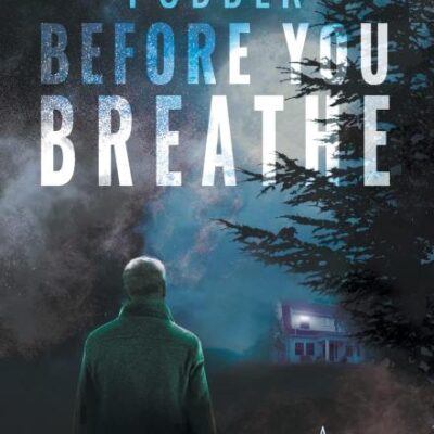 Before You Breathe