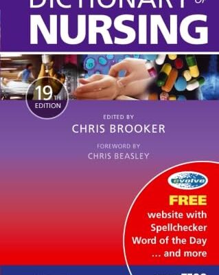 Churchill Livingstone's Dictionary of Nursing (19th Edition)
