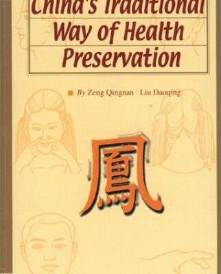 China`s Traditional Way of Health Preservation