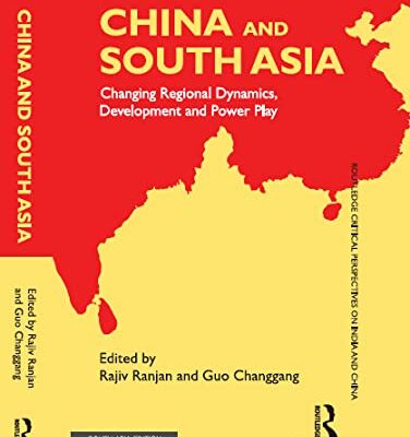 China and South Asia: Changing Regional Dynamics