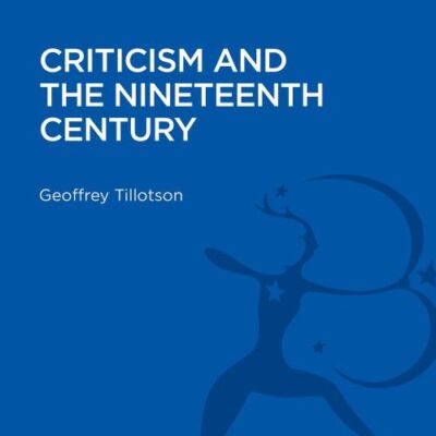 Criticism and the Nineteenth Century
