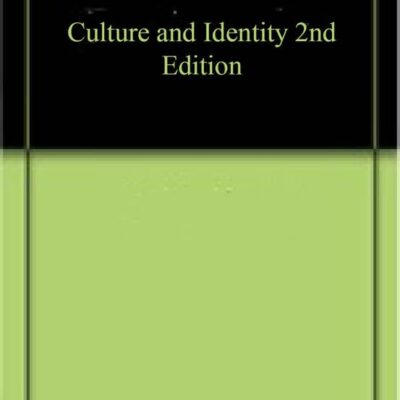 Culture and Identity 2nd Edition