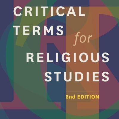Critical Terms for Religious Studies