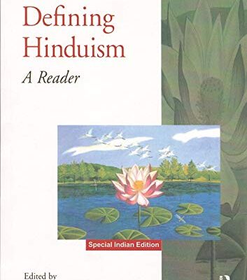 Defining Hindusim: A Reader