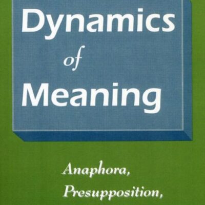 Dynamics of Meaning: Anaphora