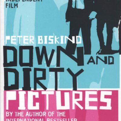 Down and Dirty Pictures