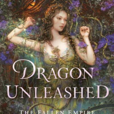 Dragon Unleashed: The Fallen Empire: 2
