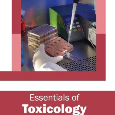 Essentials of Toxicology