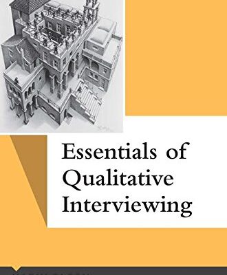 Essentials of Qualitative Interviewing