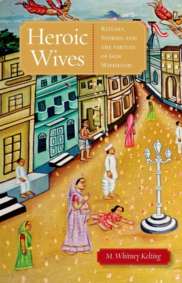 Heroic Wives: Rituals