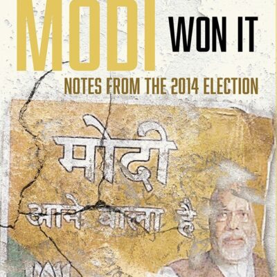 HOW MODI WON IT