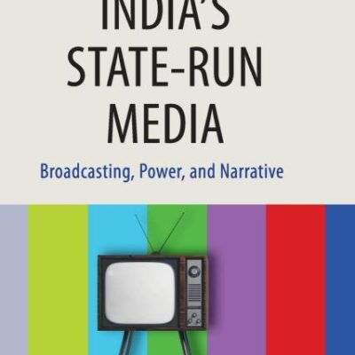 India's State-Run Media: Broadcasting