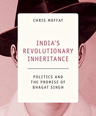 India's Revolutionary Inheritance