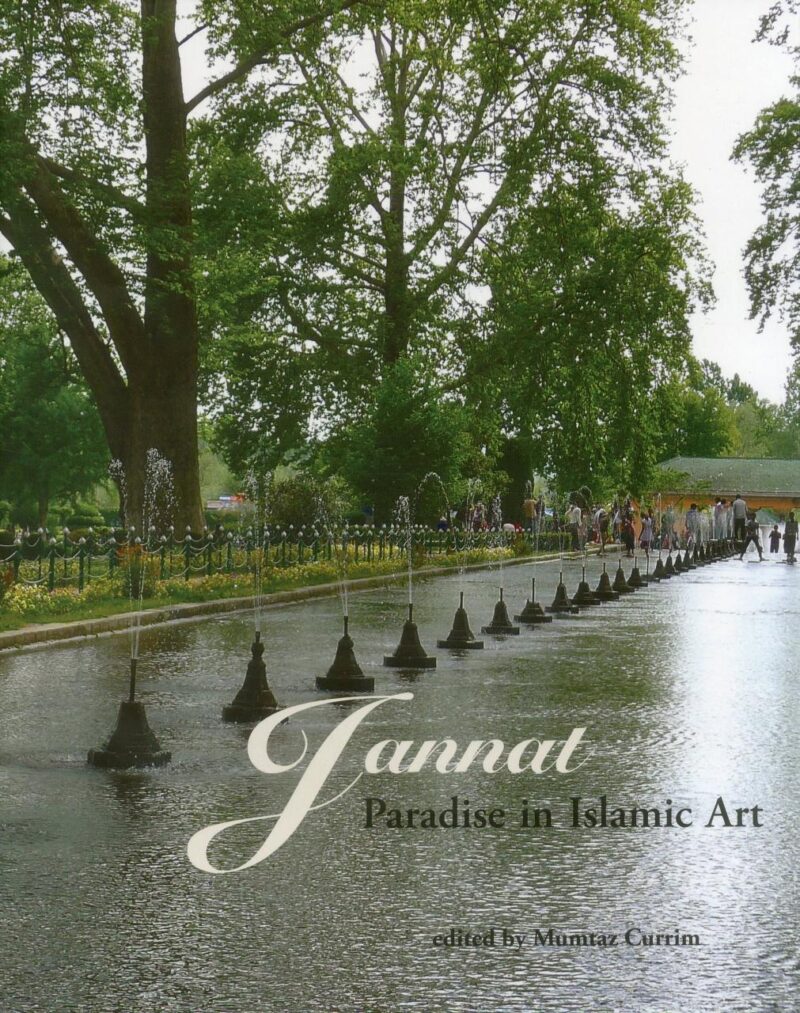 Jannat: Paradise in Islamic Art