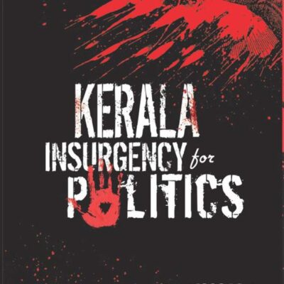 Kerala Insurgency for Politics