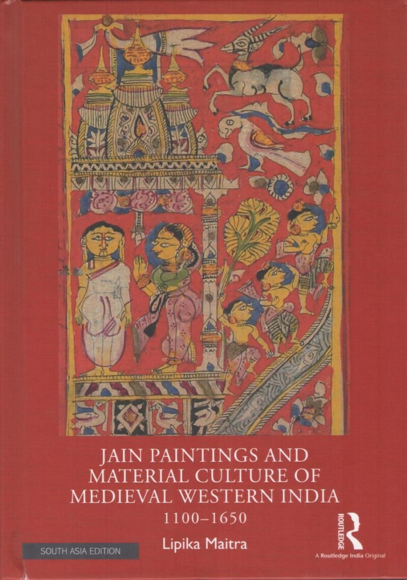Jain Paintings and Material Culture of Medieval Western India