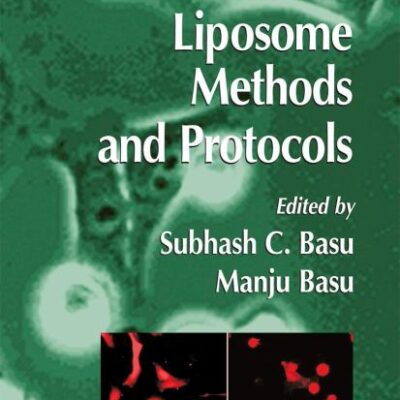 Liposome Methods and Protocols: 199 (Methods in Molecular Biology)