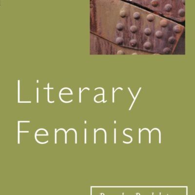 Literary Feminisms (Transitions)